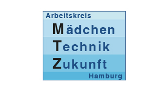 Arbeitskreis Mädchen – Technik – Zukunft Hamburg (AK-MTZ)